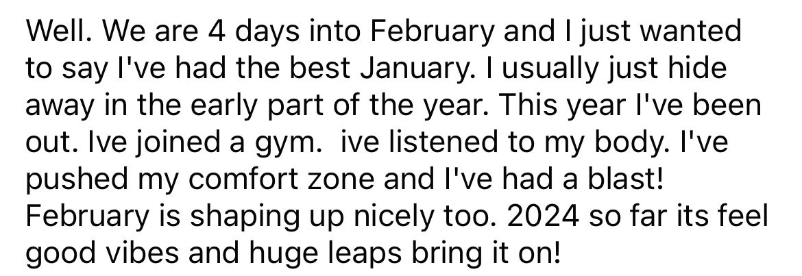 Client message: I've had the best January