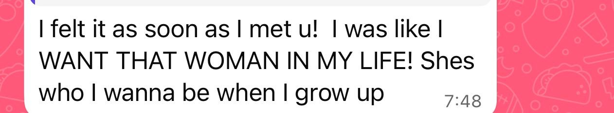 Client message: I want that woman in my life